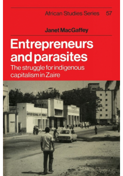 Entrepreneurs and Parasites