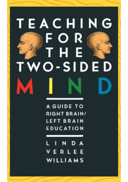 Teaching for the Two-Sided Mind