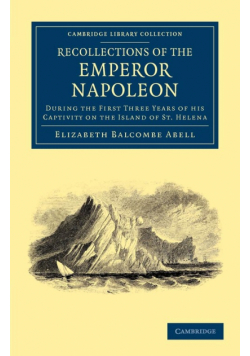 Recollections of the Emperor Napoleon