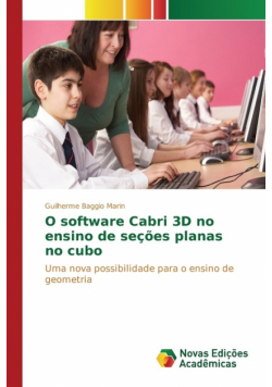 O software Cabri 3D no ensino de seções planas no cubo