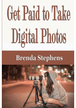 Get Paid to Take Digital Photos