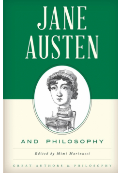 Jane Austen and Philosophy