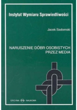 Naruszenie dóbr osobistych przez media