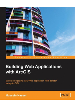 Building Web Applications with ArcGIS