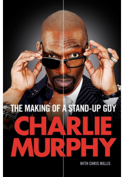 The Making of a Stand-Up Guy
