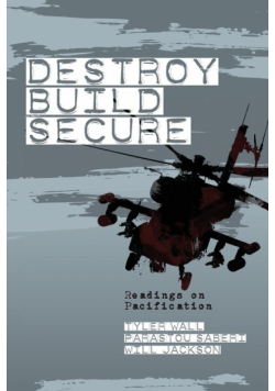 Destroy, Build, Secure
