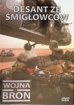 Wojna i broń tom 36 Desant ze śmigłowców DVD Nowa