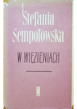 W więzieniach
