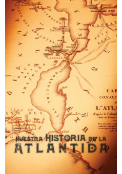 Nuestra Historia de la Atlántida