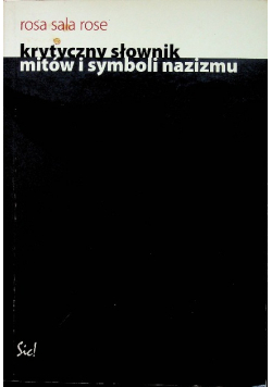 Krytyczny słownik mitów i symboli nazizmu