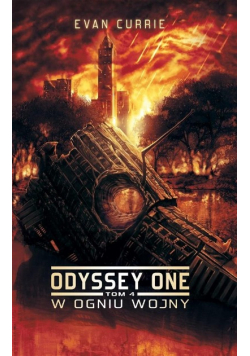 Odyssey One Tom 4 W ogniu wojny