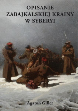 Opisanie zabajkalskiej krainy w Syberyi