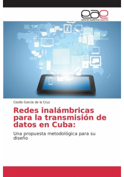 Redes inalámbricas para la transmisión de datos en Cuba
