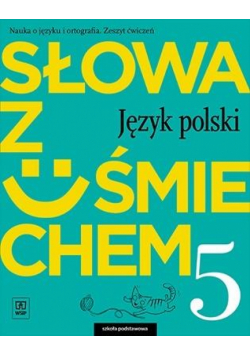 J.Polski SP  5 Słowa z uśmie. ćw. WSiP