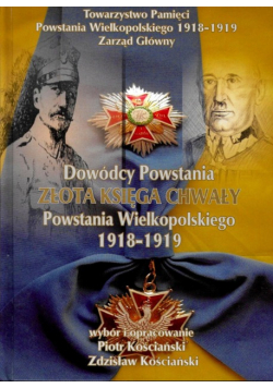 Złota księga chwały Powstania Wielkopolskiego 1918 - 919