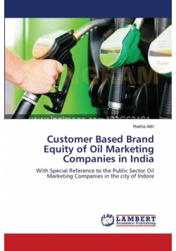 Customer Based Brand Equity of Oil Marketing Companies in India