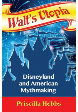 Walt's Utopia