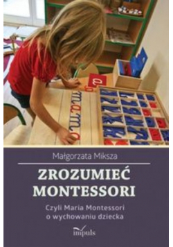 Zrozumieć Montessori