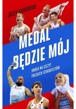 Medal będzie mój