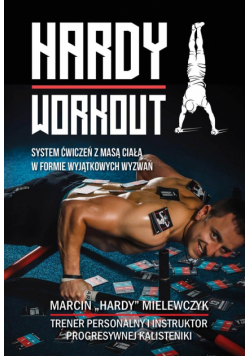 Hardy workout