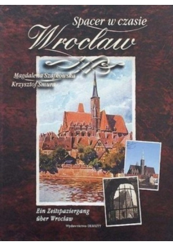 Wrocław Spacer w czasie