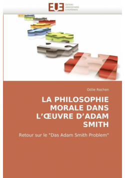 La philosophie morale dans l'' uvre d''adam smith