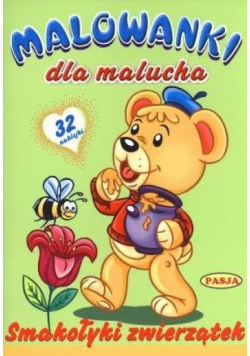 Malowanki dla malucha - Smakołyki zwierzątek PASJA