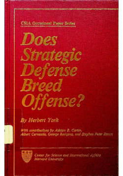 Does strategic defense breed offense