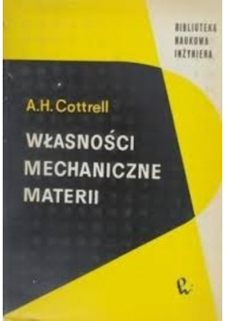 Własności mechaniczne materii