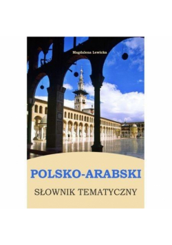 Polsko-arabski słownik tematyczny