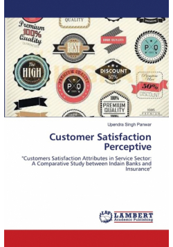 Customer Satisfaction Perceptive