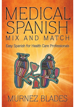 Medical Spanish Mix and Match