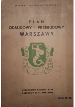 Plan odbudowy i przebudowy Warszawy 1946 r.
