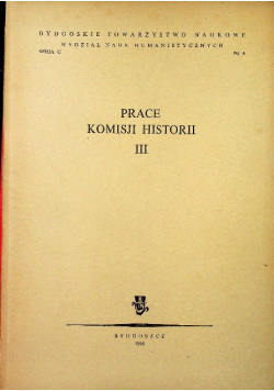 Prace komisji historii tom III