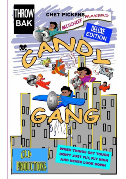 Candy Gang Mischief Makers Deluxe Edition