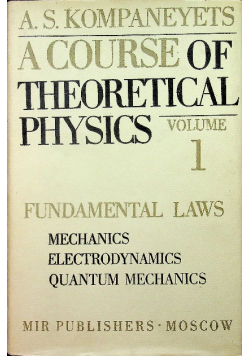 A Course of Theorettical Physics  vol 1