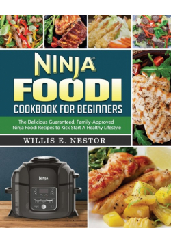 Ninja Foodi Cookbook For Beginners