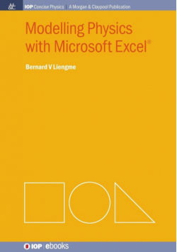 Modelling Physics with Microsoft Excel