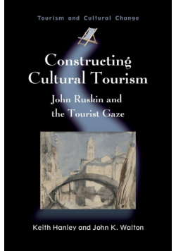 Constructing Cultural Tourism