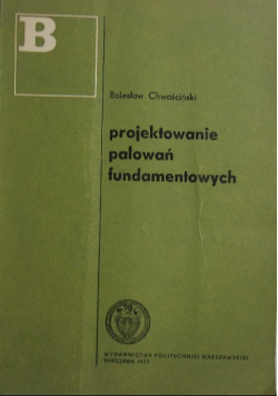 Projektowanie palowań fundamentowych