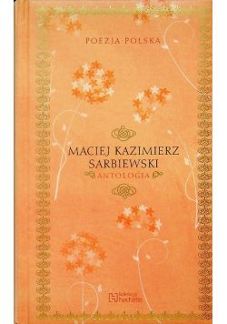 Poezja Polska Maciej Kazimierz Sarbiewski Antologia