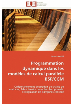 Programmation dynamique dans les modèles de calcul parallèle bsp/cgm