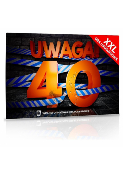 XXL Uwaga! 40 Urodziny