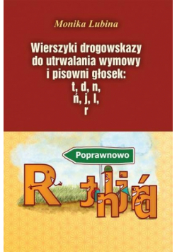 Wierszyki drogowskazy do utrwalania wymowy...
