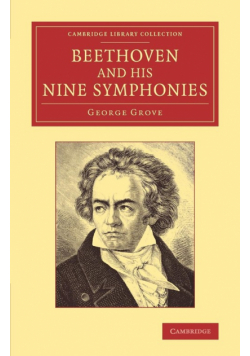 Beethoven and his Nine Symphonies