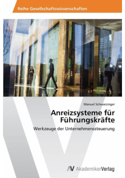 Anreizsysteme für Führungskräfte