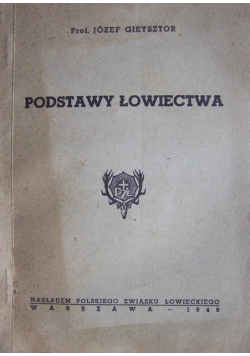 Podstawy łowiectwa 1948 r.