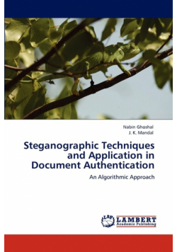Steganographic Techniques and Application in Document Authentication