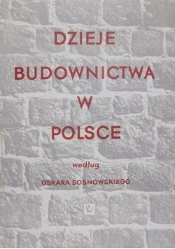 Dzieje budownictwa w Polsce