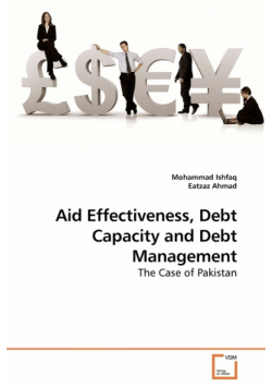 Aid Effectiveness, Debt Capacity and Debt Management